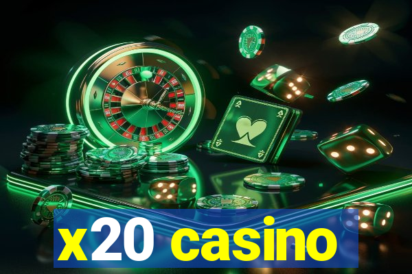 x20 casino